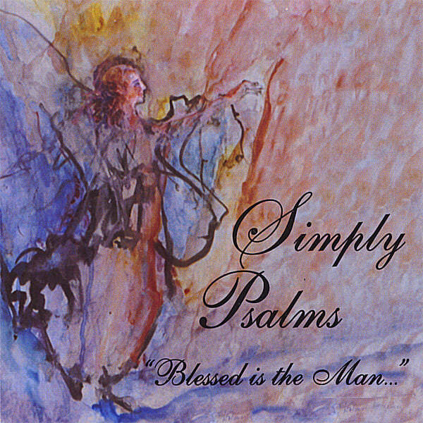 Cover art for Simply Psalms - Blessed is the Man...