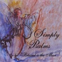 Simply Psalms - Blessed is the Man...